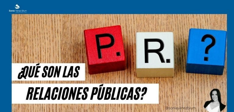 ¿Qué son las Relaciones Públicas?