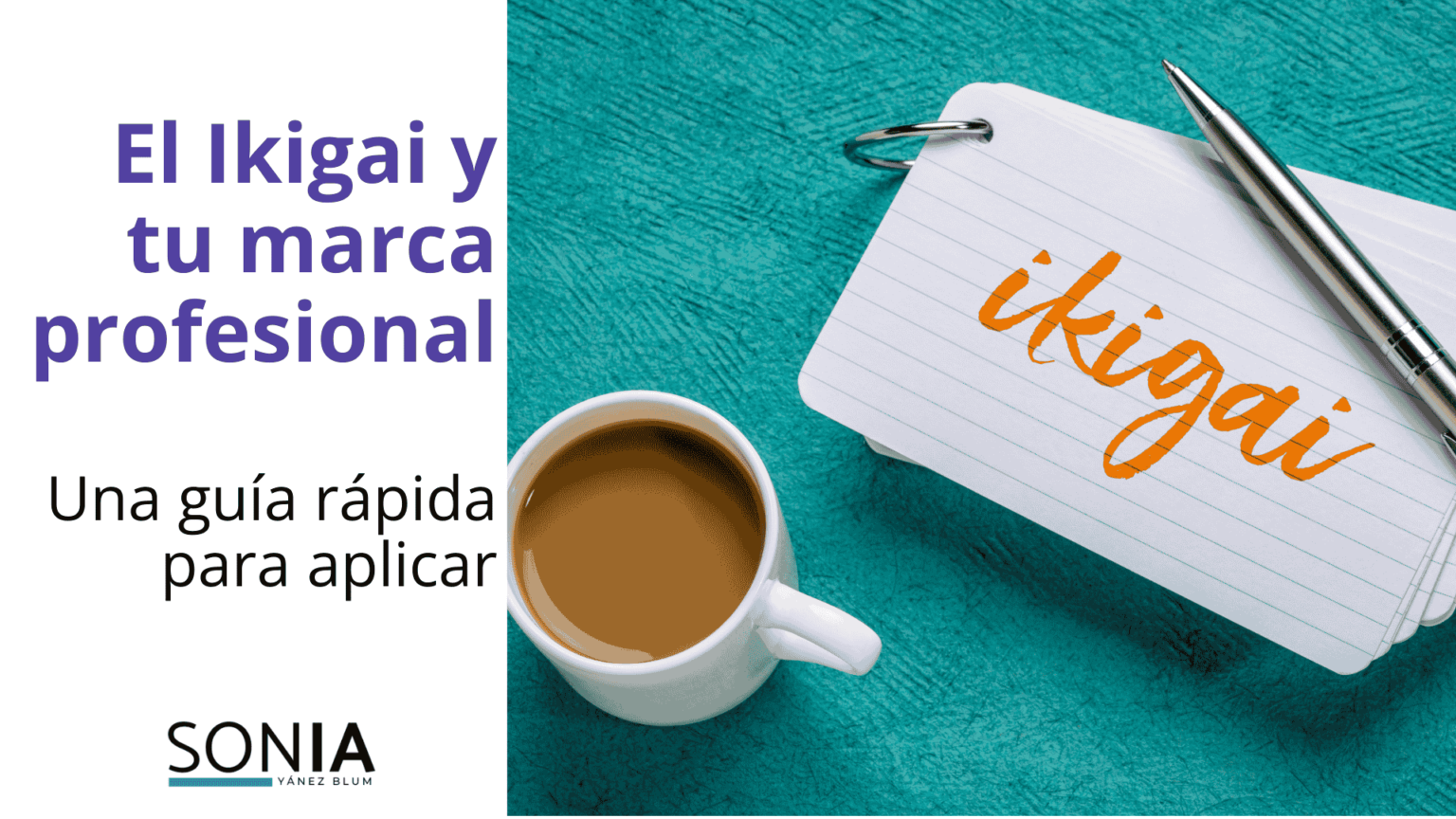 El ikigai y tu marca profesional son aliados